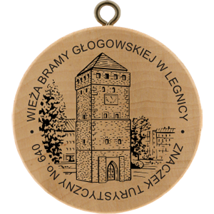 640 - dolnośląskie<br>Wieża Bramy Głogowskiej w Legnicy